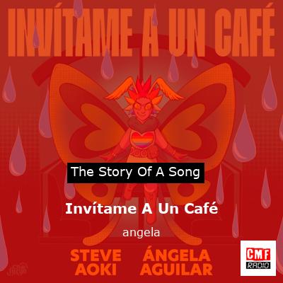Invítame A Un Café – angela