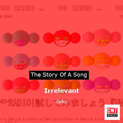 Irrelevant – deko
