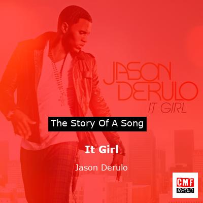 It Girl – Jason Derulo