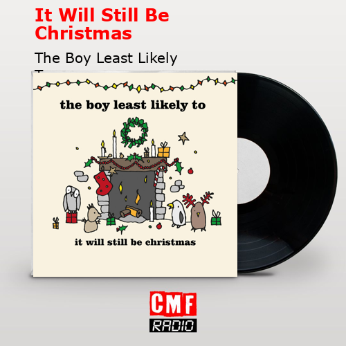 final cover It Will Still Be Christmas The Boy Least Likely To