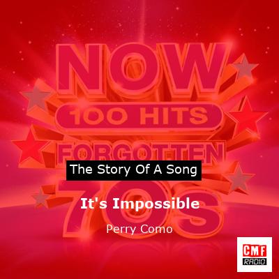 It’s Impossible – Perry Como