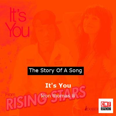 It’s You – leon thomas iii