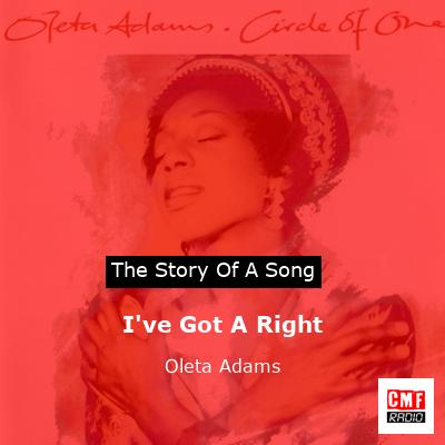 I’ve Got A Right – Oleta Adams