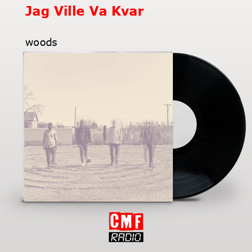 Jag Ville Va Kvar – woods