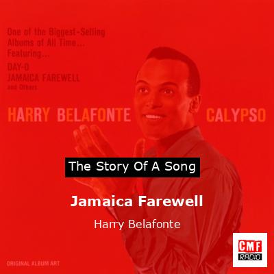 Jamaica Farewell – Harry Belafonte