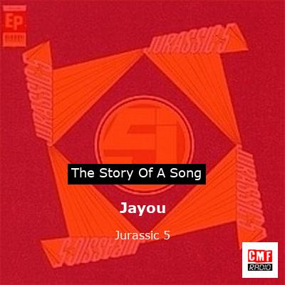 Jayou – Jurassic 5