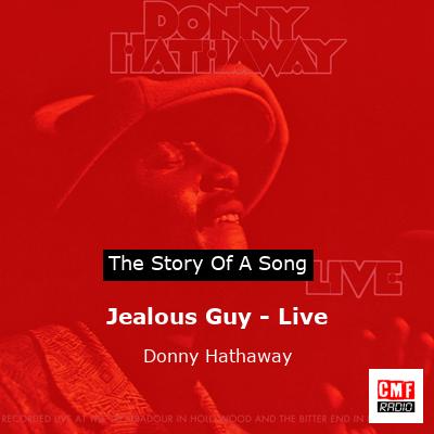 final cover Jealous Guy Live Donny Hathaway