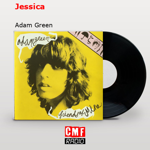 Jessica – Adam Green