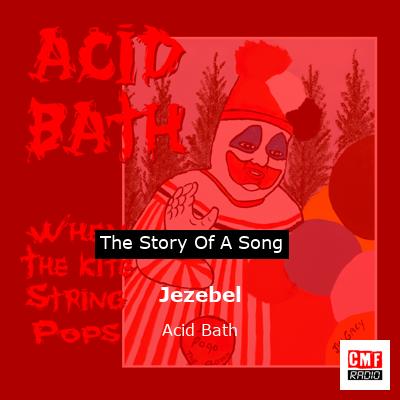 Jezebel – Acid Bath