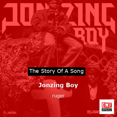 Jonzing Boy – ruger