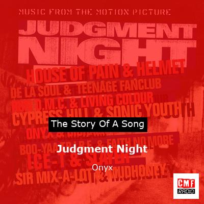 Judgment Night – Onyx