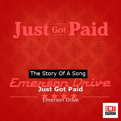 final cover Just Got Paid Emerson Drive
