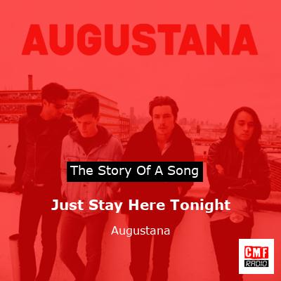 Just Stay Here Tonight – Augustana