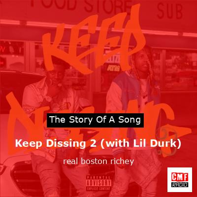 final cover Keep Dissing 2 with Lil Durk real boston richey