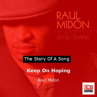 Keep On Hoping – Raul Midon