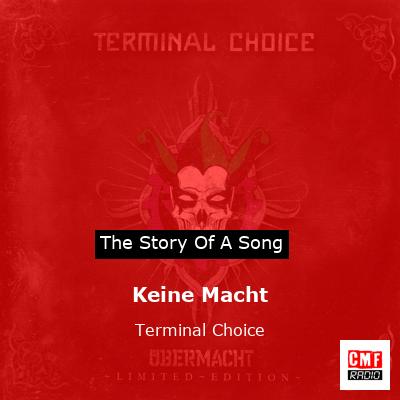 Keine Macht – Terminal Choice
