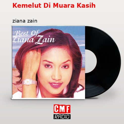 Kemelut Di Muara Kasih – ziana zain