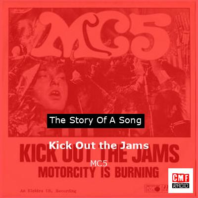 Kick Out the Jams – MC5
