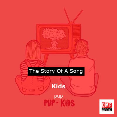 Kids – pup