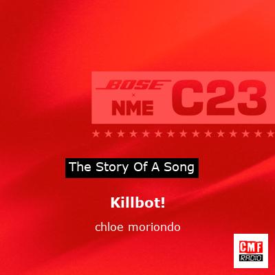 Killbot! – chloe moriondo