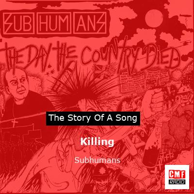 Killing – Subhumans