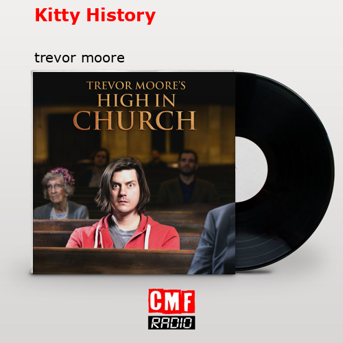 final cover Kitty History trevor moore