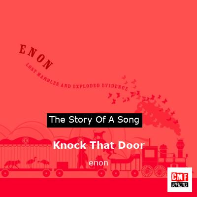 Knock That Door – enon