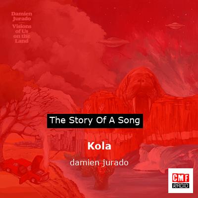Kola – damien jurado