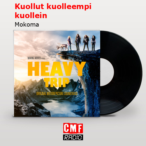 Kuollut kuolleempi kuollein – Mokoma