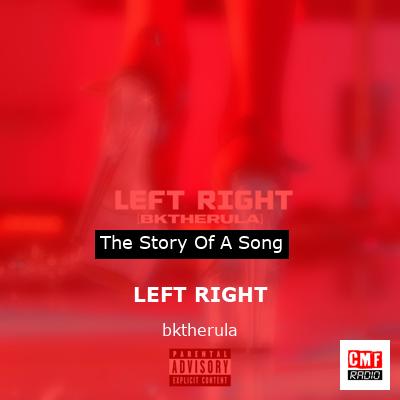 LEFT RIGHT – bktherula
