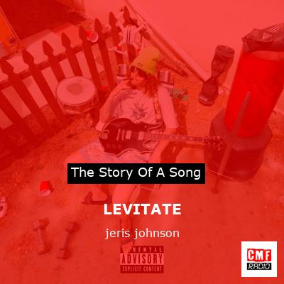 LEVITATE – jeris johnson