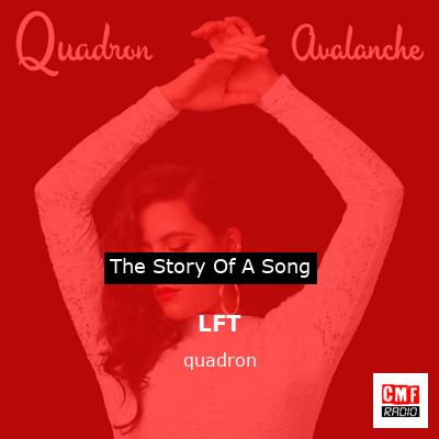 LFT – quadron