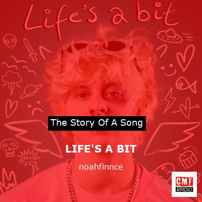 LIFE’S A BIT – noahfinnce