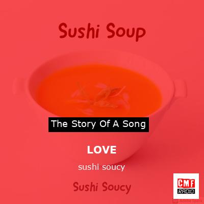 LOVE – sushi soucy