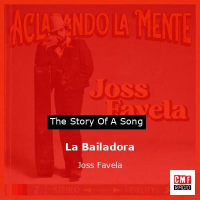 La Bailadora – Joss Favela