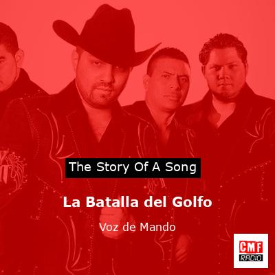 La Batalla del Golfo – Voz de Mando