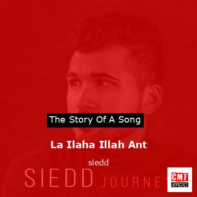 La Ilaha Illah Ant – siedd
