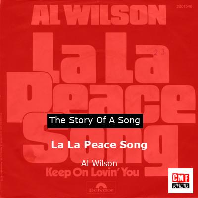La La Peace Song – Al Wilson