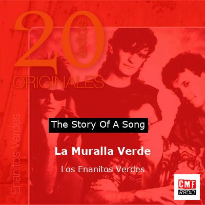 La Muralla Verde – Los Enanitos Verdes