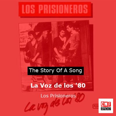 La Voz de los ’80 – Los Prisioneros
