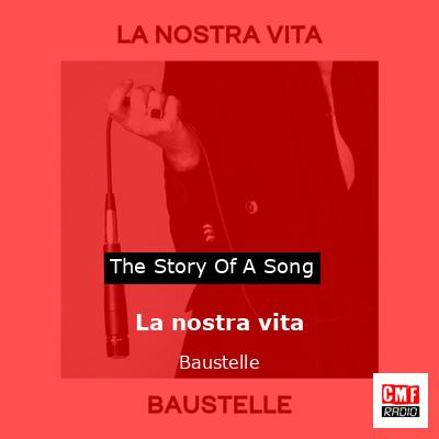 La nostra vita – Baustelle