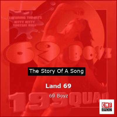 Land 69 – 69 Boyz