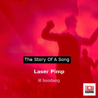Laser Pimp – lil boodang