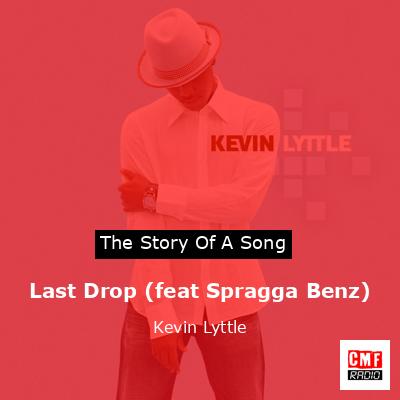 final cover Last Drop feat Spragga Benz Kevin Lyttle