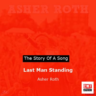 Last Man Standing – Asher Roth