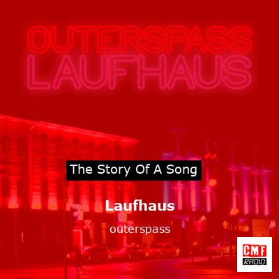 Laufhaus – outerspass