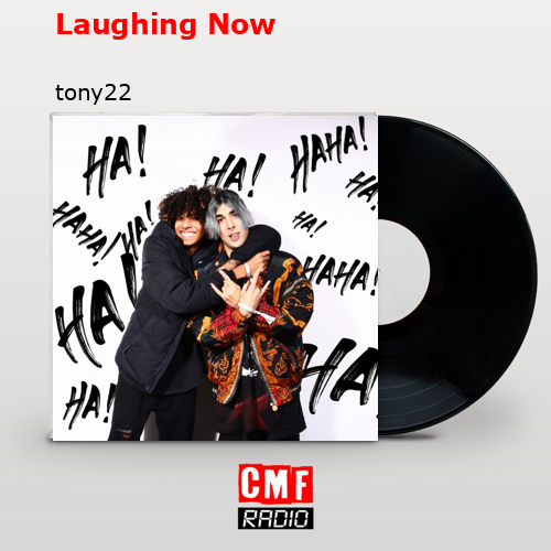 Laughing Now – tony22