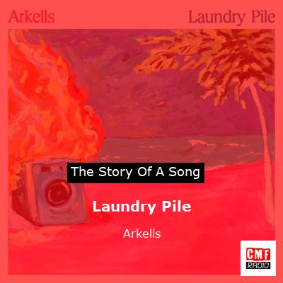 Laundry Pile – Arkells