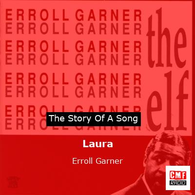 Laura – Erroll Garner