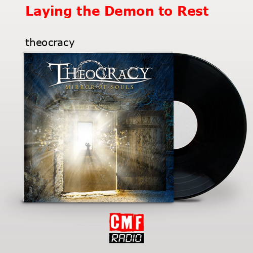 final cover Laying the Demon to Rest theocracy
